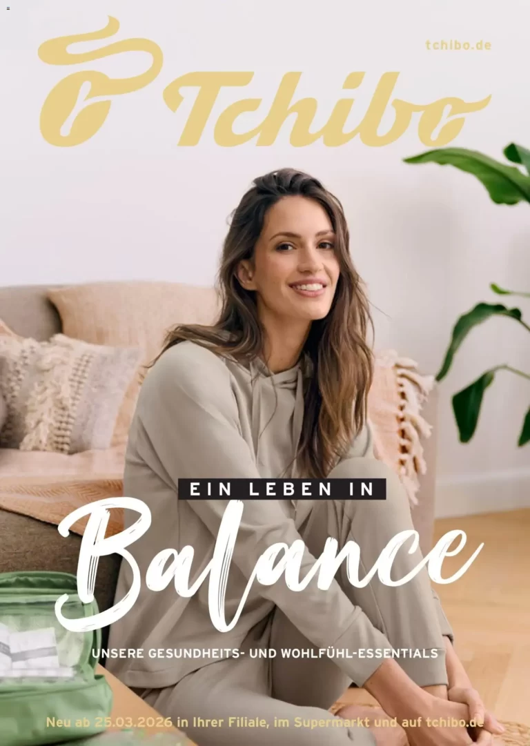 Tchibo prospekt aktuell ab 25.03.2026 Ein Leben in Balance