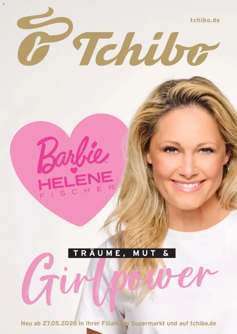 Prospekt Tchibo Träume, Mut & Girlpower ab 27.05.2026 zum Blättern